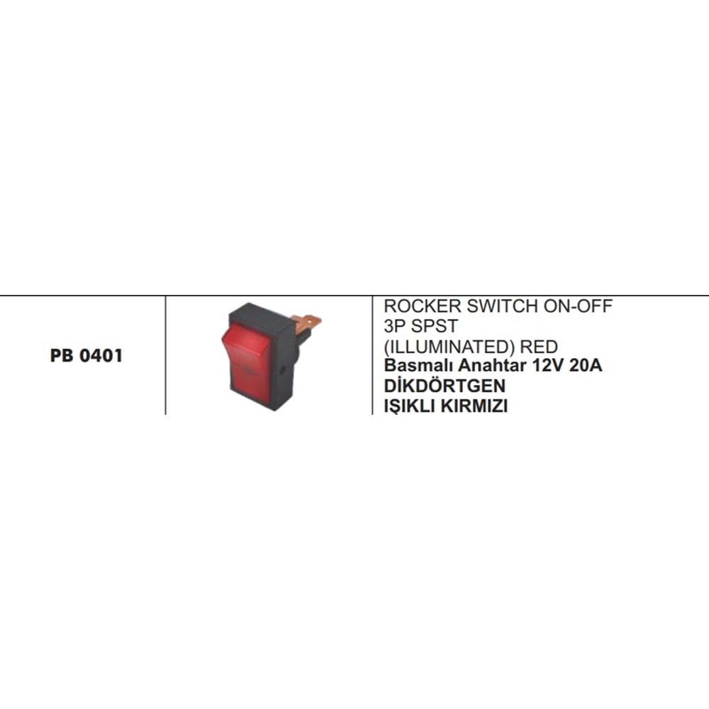 BASMALI ANAHTAR 12V 20A DİKDÖRTGEN IŞIKLI KIRMIZI