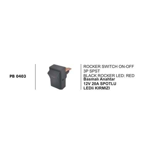 BASMALI ANAHTAR 12V 20A SPOTLU LEDLİ KIRMIZI